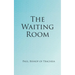 The Waiting Room