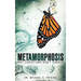 Metamorphosis