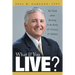 What If You Live?: The Truth about Retiring in the Early 21st Century 2nd Edition