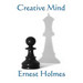 Creative Mind: A New Thought Classic on Spiritual Law, Creative Consciousness, and the Power of Mind
