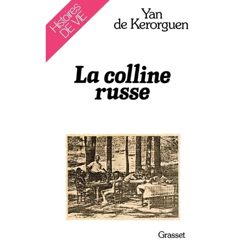 La colline russe