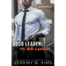Good Leader Vs. Bad Leaders: A Roadmap to Authenticity