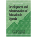 Development and Administration of Educat
