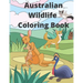 Australian Wildlife Coloring Book: 25 Fun and Relaxing Australian Animals Coloring Pages