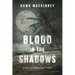 Blood in the Shadows