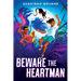 Beware the Heartman