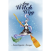 Any Witch Way
