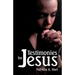 Testimonies for Jesus