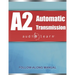 ASE Automatic Transmission or Transaxle Test (A2) AudioLearn: Complete Audio Review for the Automotive Service Excellence (ASE) Automatic Transmission