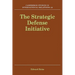 The Strategic Defense Initiative