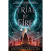 Trial by Fire