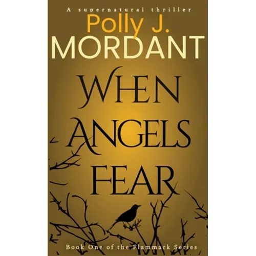When Angels Fear