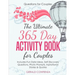Questions for Couples: The Ultimate 365 Day Activity Book for Couples. Includes Fun Date Ideas, Self Discovery Questions, Photo Prompts, Insp