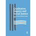Qualitative Inquiry and Social Justice: Toward a Politics of Hope