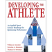 Developing the Athlete: An Applied Sport Science Roadmap for Optimizing Performance