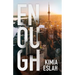 Enough