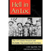 Hell in an Loc: The 1972 Easter Invasion and the Battle That Saved South Viet Nam