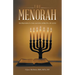 The Menorah: Represents the Seven Spirits of God
