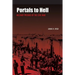 Portals to Hell: Military Prisons of the Civil War