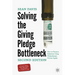 Solving the Giving Pledge Bottleneck: How to Finance Solutions Using Philanthropic Private Equity