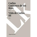 Vida de Carlos III