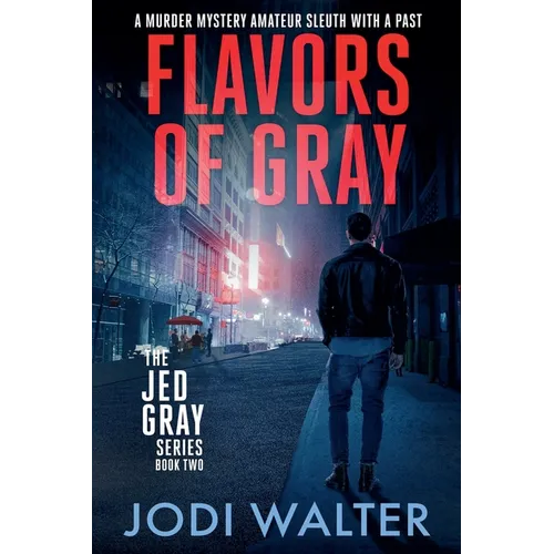 Flavors of Gray