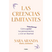 Las Creencias Limitantes / Limiting Beliefs