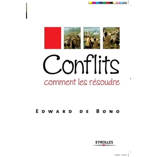 Conflits, comment les résoudre