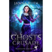 Ghosts of the Crusade