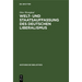 Welt- Und Staatsauffassung Des Deutschen Liberalismus: Eine Untersuchung Über Die Preußischen Jahrbücher Und Den Konstitutionellen Liberalismus in Deu