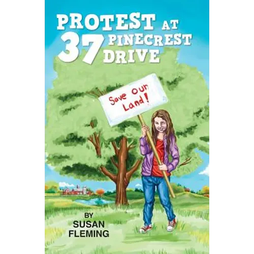 Protest at 37 Pinecrest Drive
