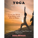 Yoga for Beginners: A Complete Guide on Yoga Poses for Beginners