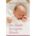 Her Amish Springtime Miracle
