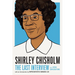 Shirley Chisholm: The Last Interview: And Other Conversations
