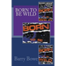 Born to Be Wild