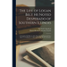 The Life of Logan Belt He Noted Desperado of Southern Illinois: a Complete Life History of the Most Daring Desperado Ever Know to Civilization; a True