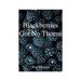 Blackberries Got No Thorns