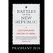 Battles of the New Republic a Contemporary History of Nepal