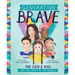 Generation Brave: The Gen Z Kids Who Are Changing the World
