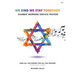 We Sing We Stay Together: Shabbat Morning Service Prayers