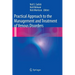 Practical Approach to the Management and Treatment of Venous Disorders