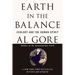 Earth in the Balance: Ecology and the Human Spirit