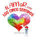 El amor con los cinco sentidos
