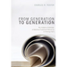 From Generation to Generation: The Adaptive Challenge of Mainline Protestant Education in Forming Faith