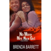 No More Mrs. Nice Girl
