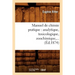 Manuel de Chimie Pratique: Analytique, Toxicologique, Zoochimique (Éd.1874)