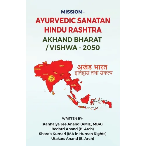 Mission - Ayurvedic Sanatan Hindu Rashtra Akhand Bharat/Vishwa -2050
