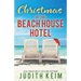 Christmas at The Beach House Hotel
