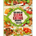 Clean Eating: 365 Days of Clean Eating Recipes (Clean Eating, Clean Eating Cookbook, Clean Eating Recipes, Clean Eating Diet, Health