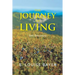The Journey of Living: Self Discovery